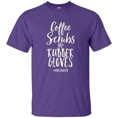 Nurse T-shirt Coffee Scrubs And Rubber Gloves Purple