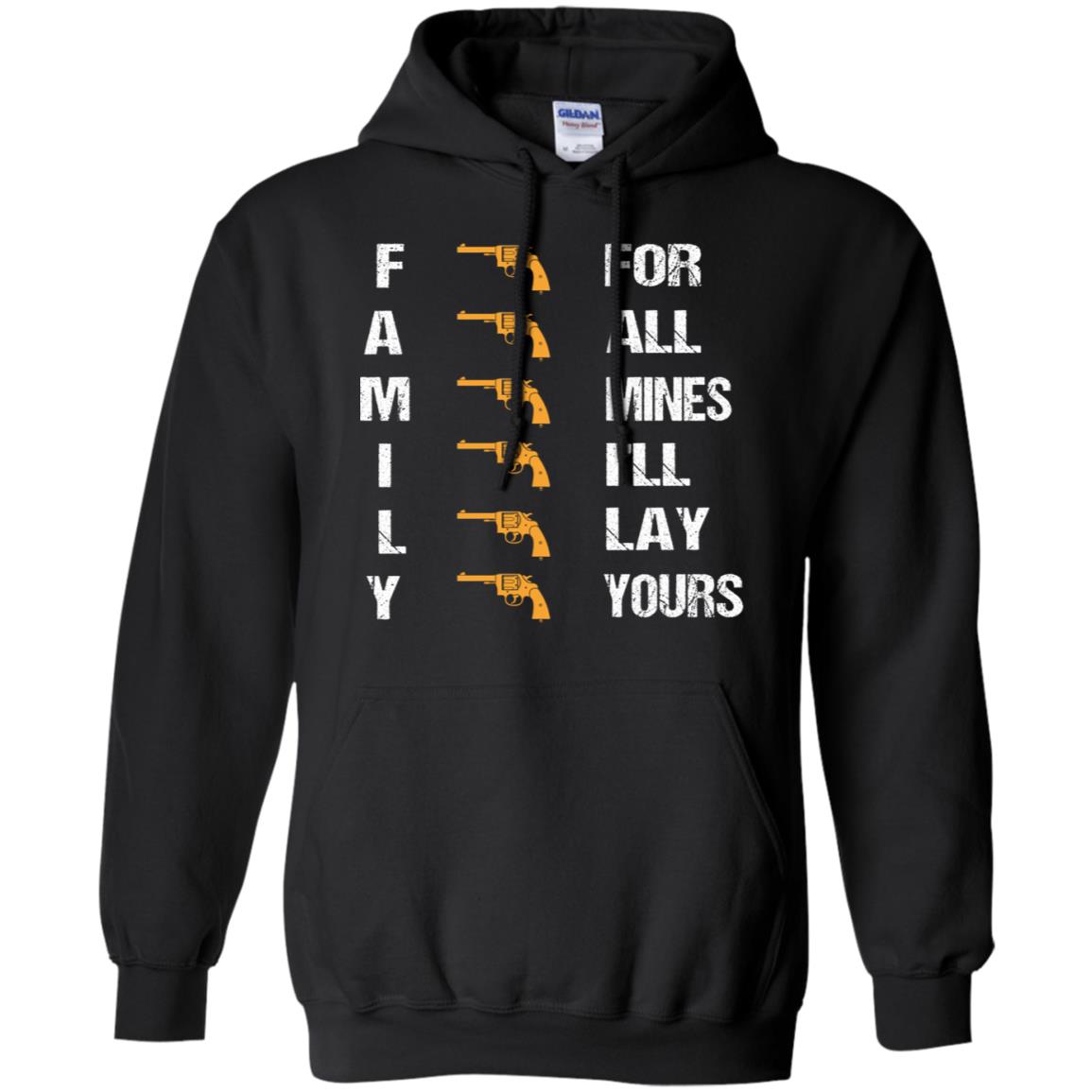 Family For Mines I'll Lay Yours Shirt Black