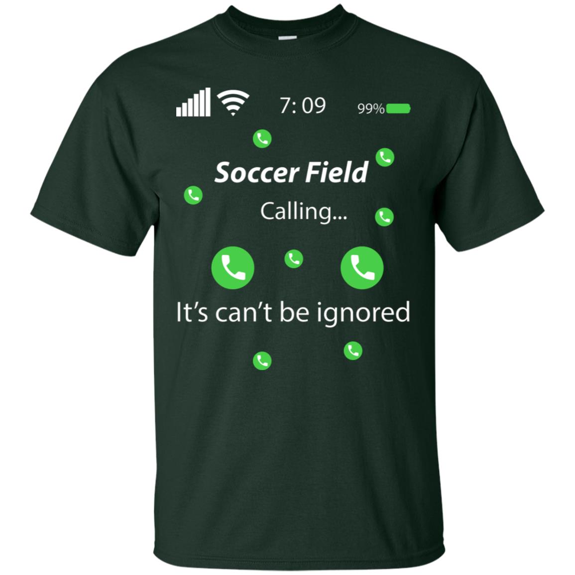 Soccer Field Is Calling It Can't Be Ignored Soccer Lovers Shirt Forest