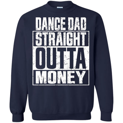 Dance Dad Straight Outta Money Shirt Navy