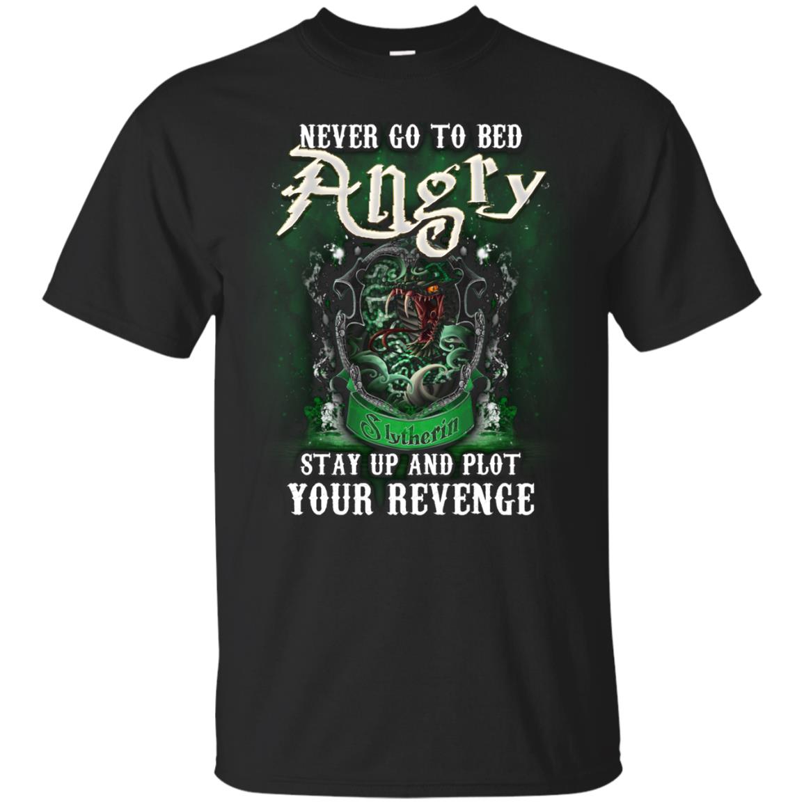 Never Go To Bed Angry Stay Up And Plot Your Revenge Slytherin House Harry Potter Shirt Black