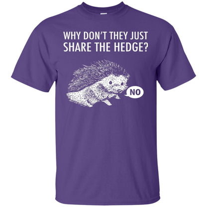 Hedgehogs Shirt Why Don_t They Just Share The Hedge Purple