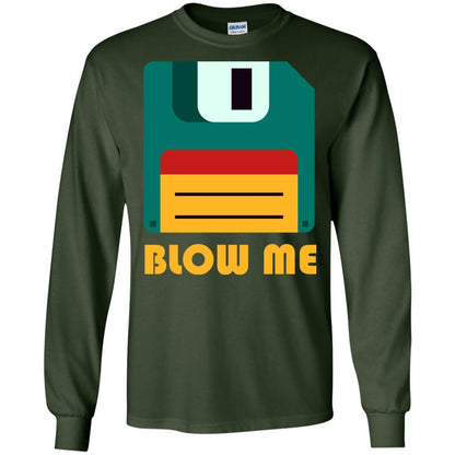 Blow Me Funny Floppy Disk Saying T-shirt Forest Green