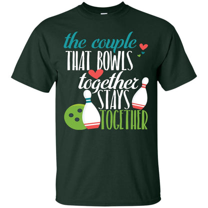 Bowler Shirt The Couple That Bowls Together Stay Together Forest