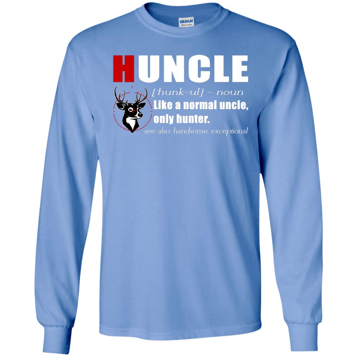 Huncle Definition Like A Normal Uncle Only Hunter Hunting Uncle Gift Shirt For Mens Carolina Blue