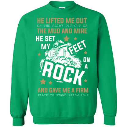 Christian T-shirt He Lifted Me Out Of The Slimy Pit Out Of The Mud And Irish Green