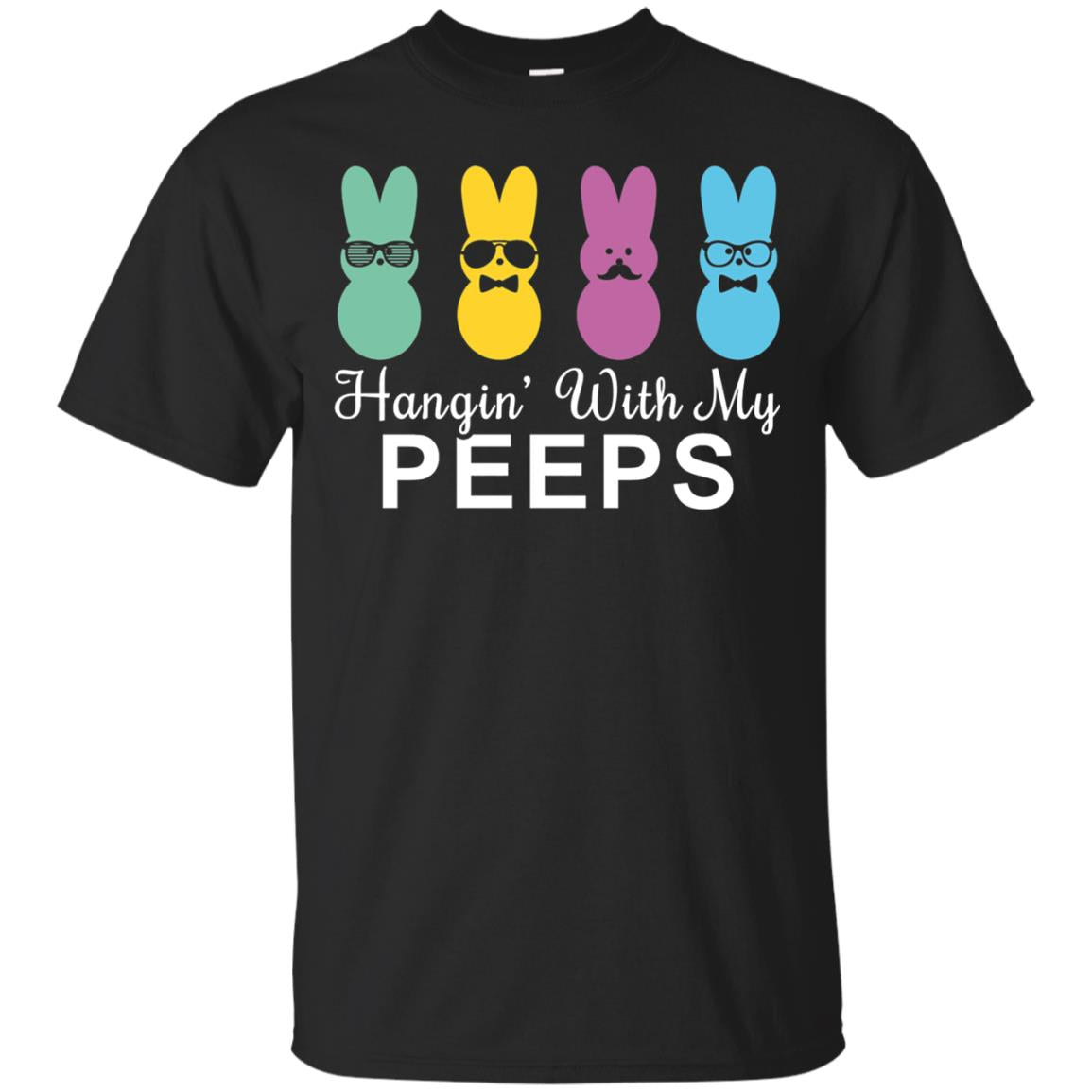 Hanging With My Peeps Gift For Easter Day Black