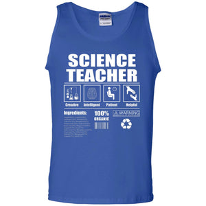 Science Teacher Shirt Creative Intelligent Patient HelpfulG220 Gildan 100% Cotton Tank Top
