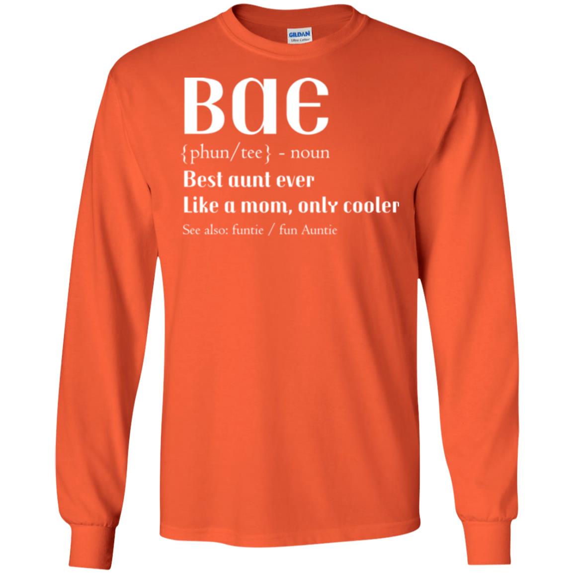 Bae Best Aunt Ever Shirt Orange