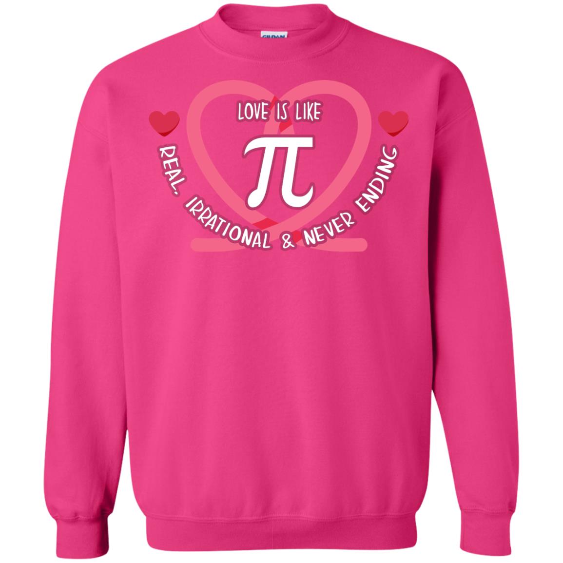 Pi Day T-shirt Love Is Like Pi Real Irrational And Never Ending Heliconia