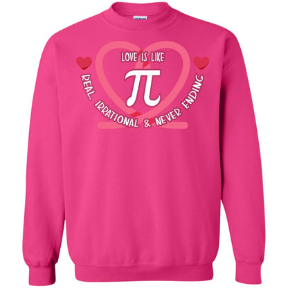 Pi Day T-shirt Love Is Like Pi Real Irrational And Never Ending Heliconia