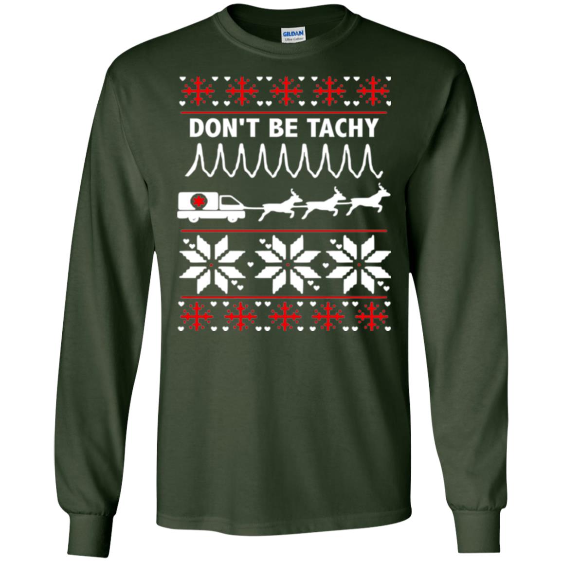 Cardiac Nurse T-shirt Don_t Be Tachy Forest Green