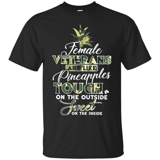 Female Veterans Are Like Pineapple Tough On The Outside Sweet On The Inside Black
