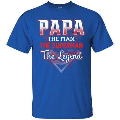 Papa The Man The Superman The Legend T-shirt Royal