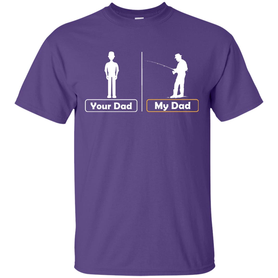 Your Dad And My Dad Fishing Daddy Shirt Purple