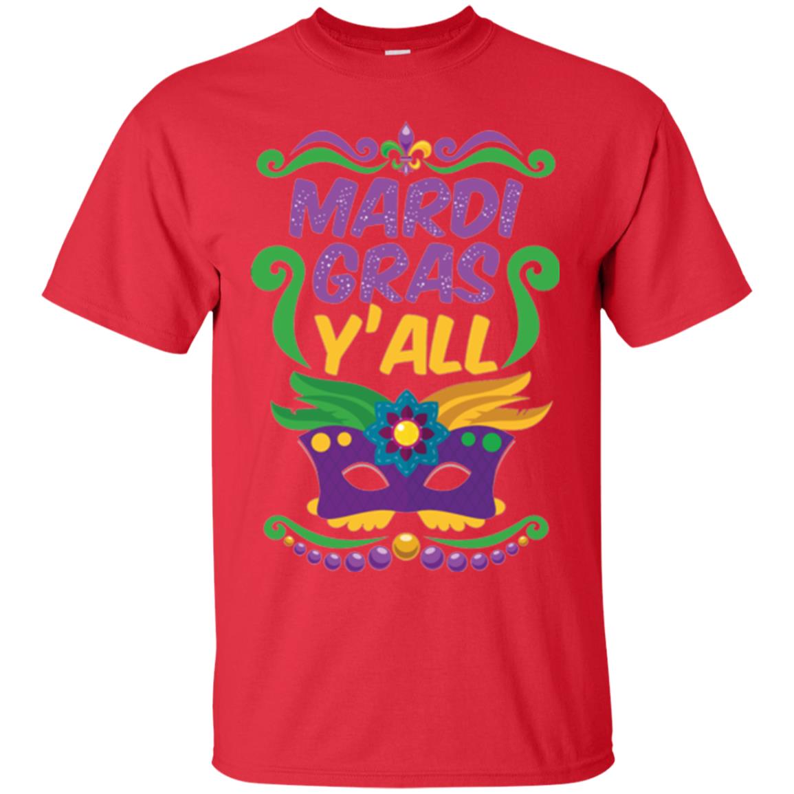 Mardi Gras T Shirt Mardi Gras Y_all T-shirt Red