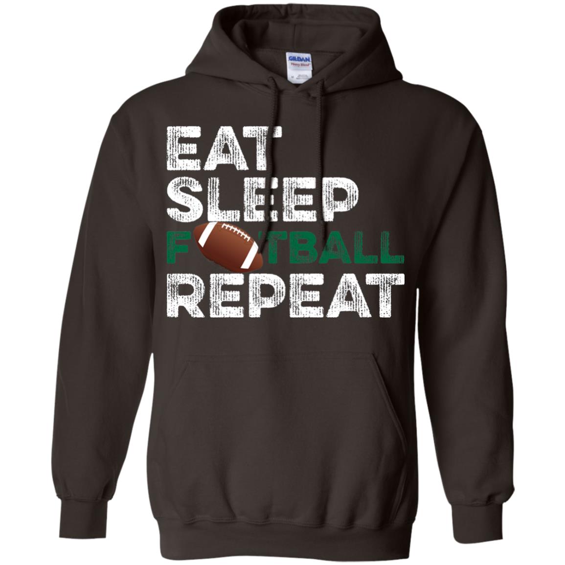 Eat Sleep Football Repeat Football Lover Shirt Dark Chocolate