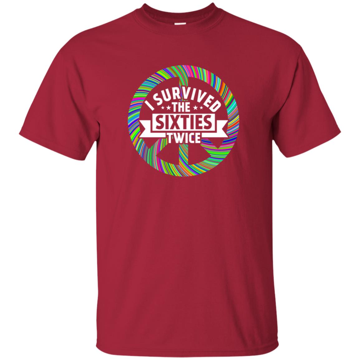 I Survived The Sixties Twice Peace Symbol Birthday Gift Shirt Cardinal