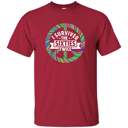 I Survived The Sixties Twice Peace Symbol Birthday Gift Shirt Cardinal