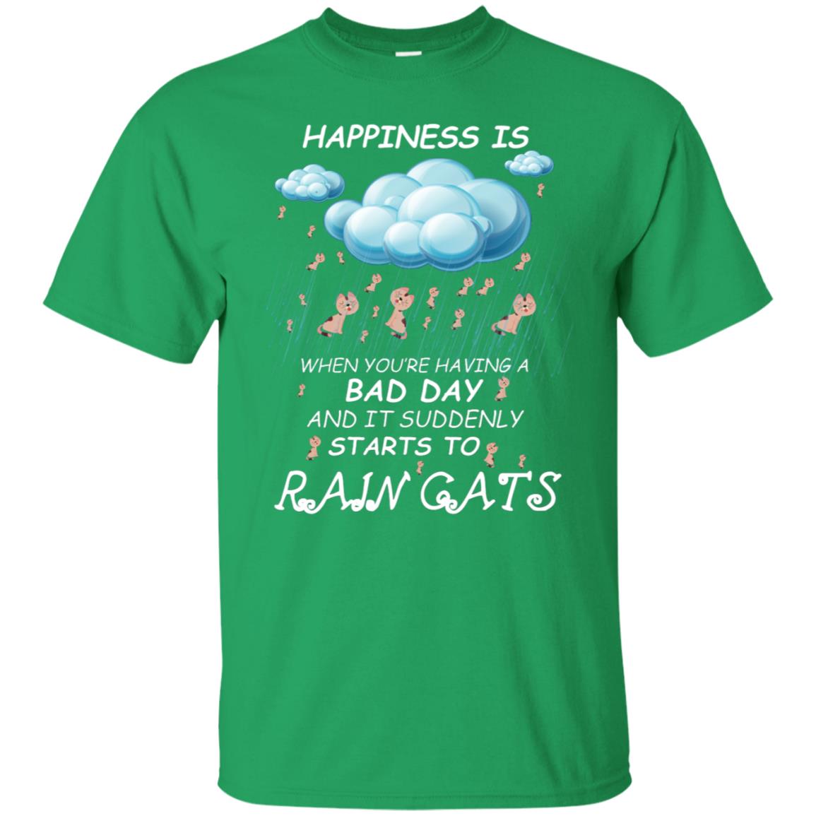 When You're Having A Bad Day And It Suddenly Starts To Rain Cats Irish Green