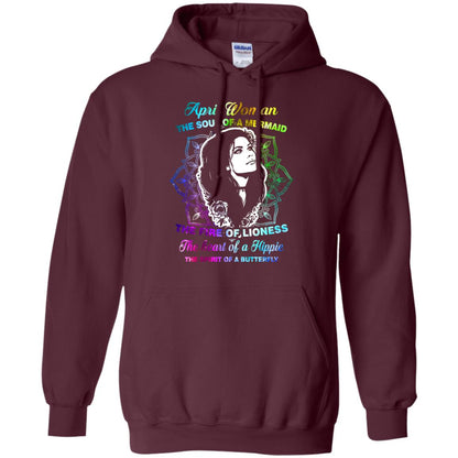 April Woman Shirt The Soul Of A Mermaid The Fire Of Lioness The Heart Of A Hippeie The Spirit Of A Butterfly Maroon