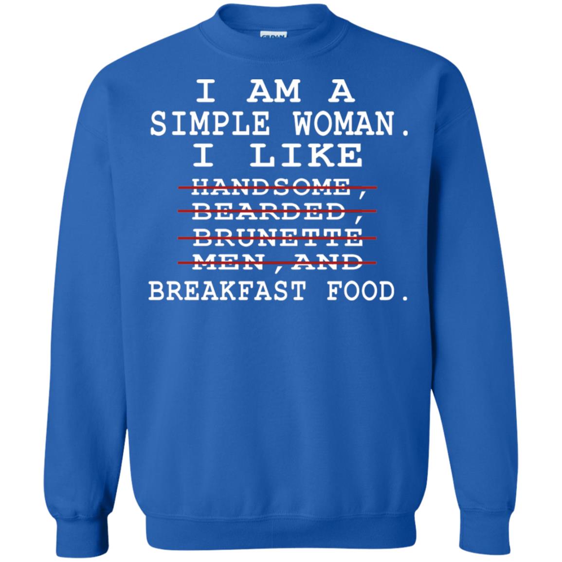 I Am Simple Woman I Like Breakfast Food Shirt Royal