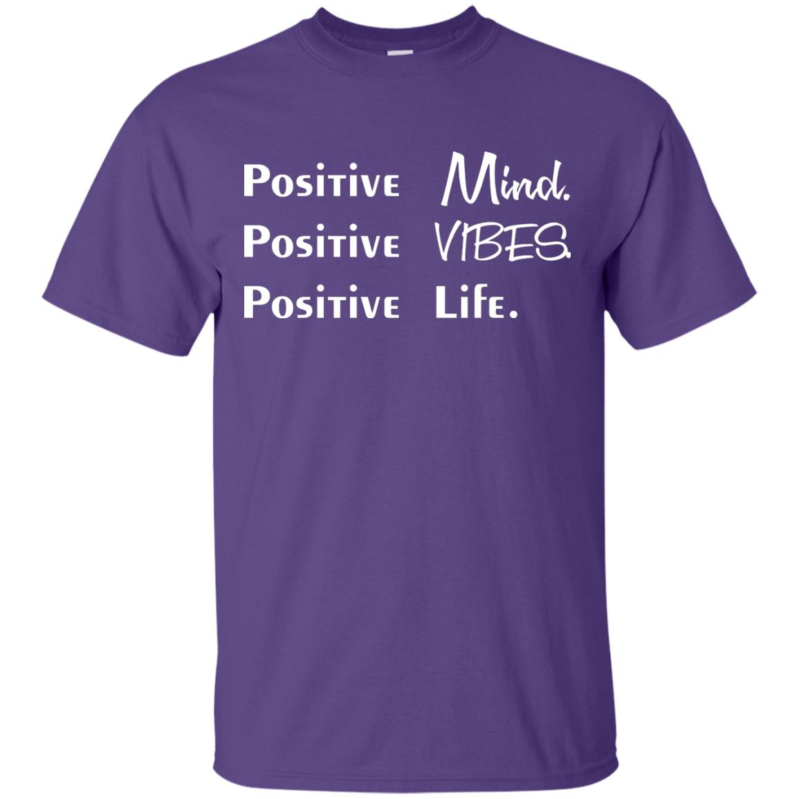 Positive Mind Positive Vibes Positive Life T-shirt Purple