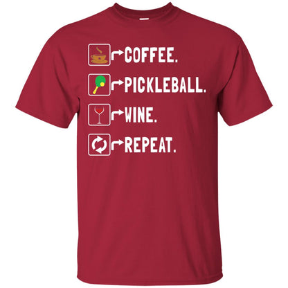Funny Coffee Lovers T-shirt Pickleball Wine Repeat Cardinal