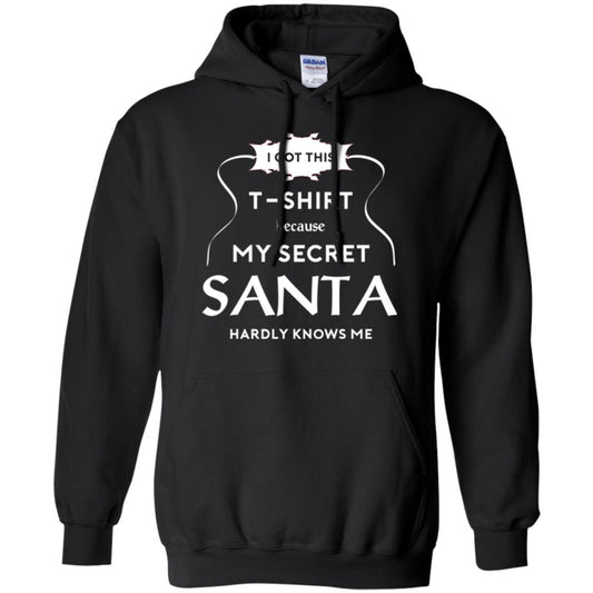 Christmas T-shirt I Got This T-shirt Because My Secret Santa Hardly Knows Me Black