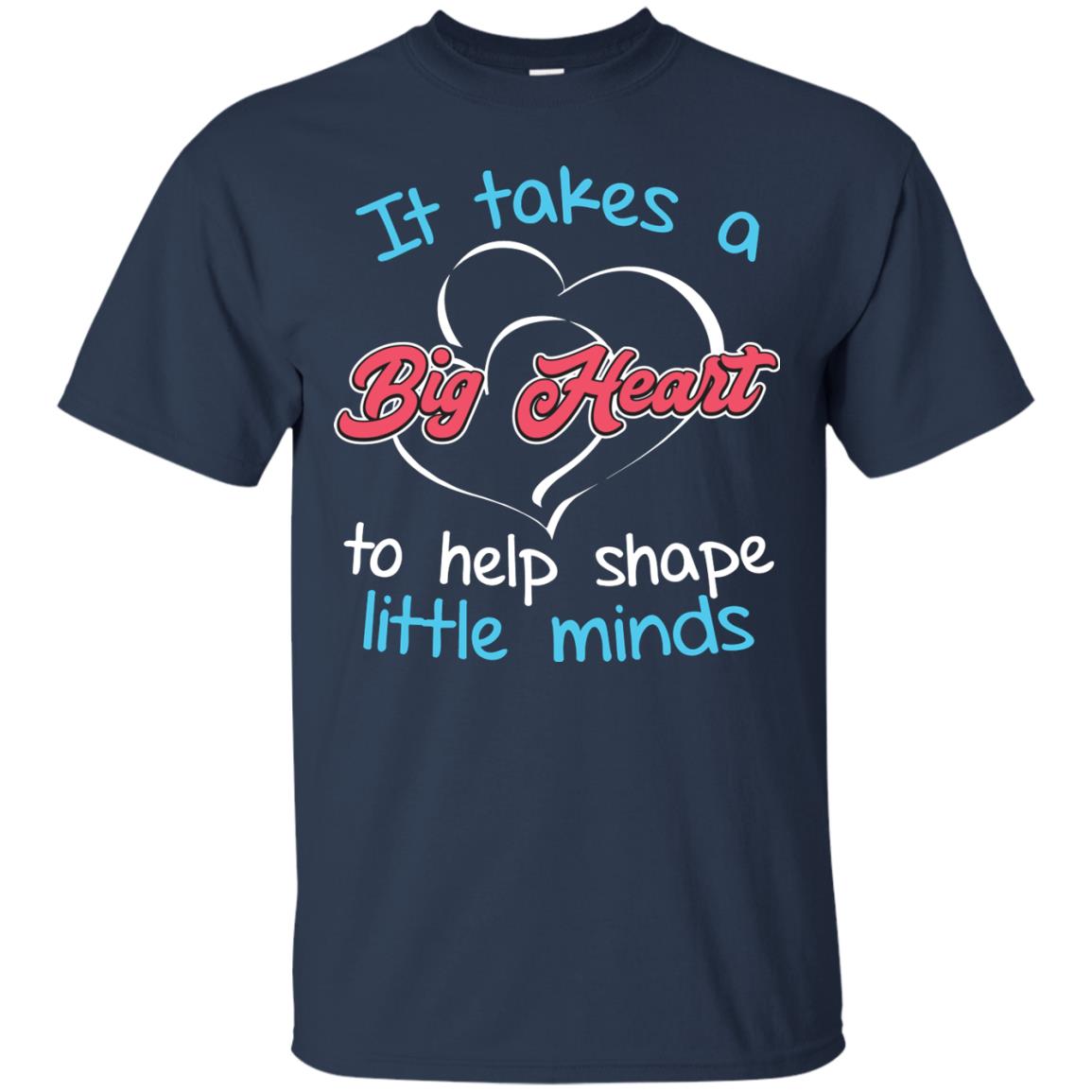It Takes A Big Heart Funny Teacher T-shirt Navy