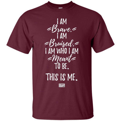 Brave This Is Me Proud Musical Theatre Performer T-shirt Maroon