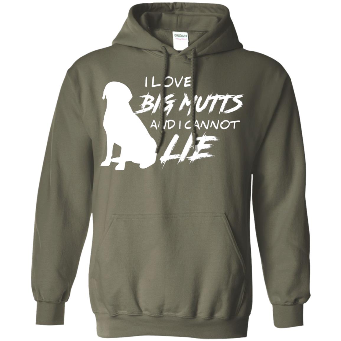 Dog Lover T-shirt I Love Big Mutts And I Cannot Lie Military Green