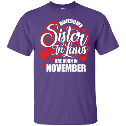 November T-shirt Awesome Sister In Laws Are Born In November Purple