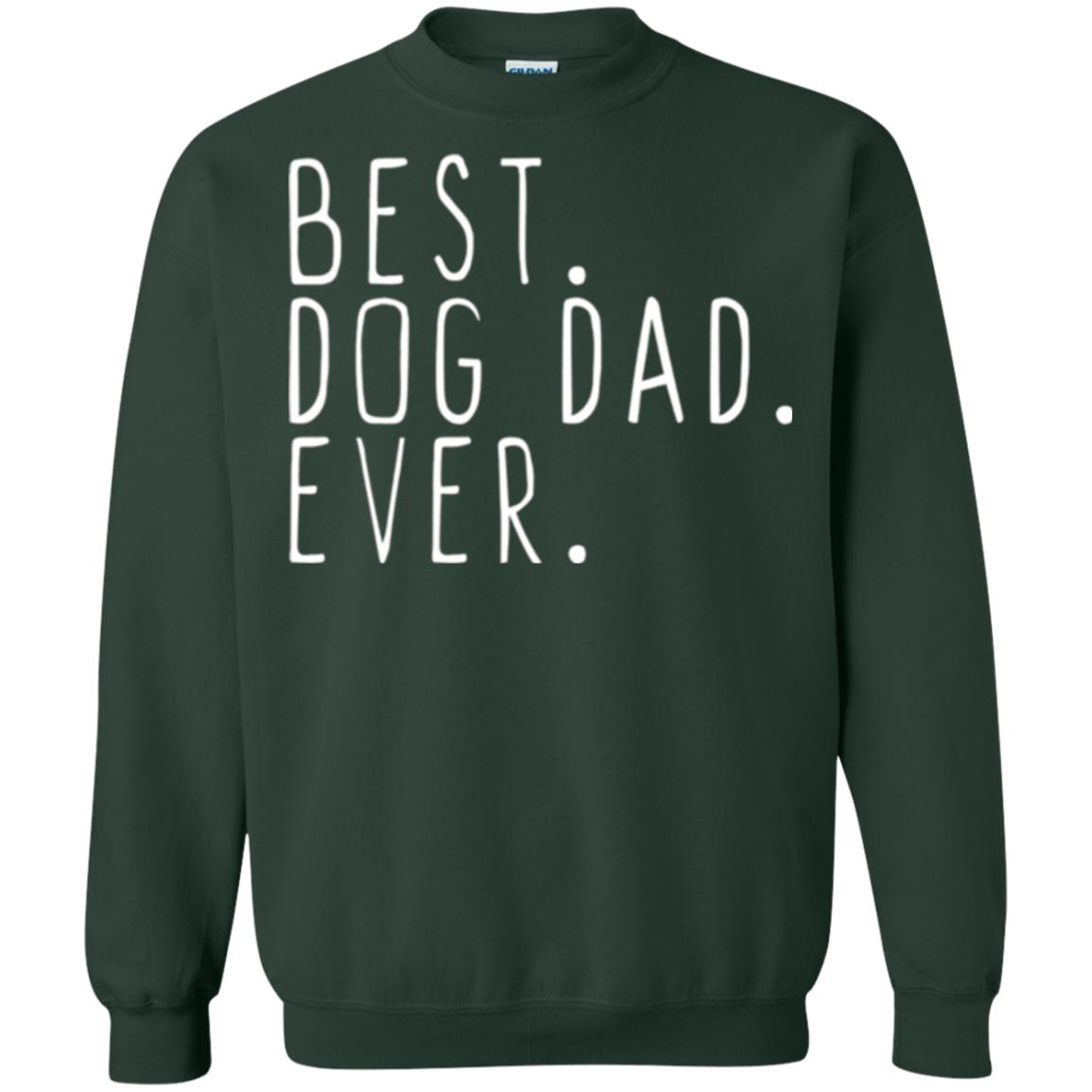 Best Dog Dad Ever T-shirt Forest Green