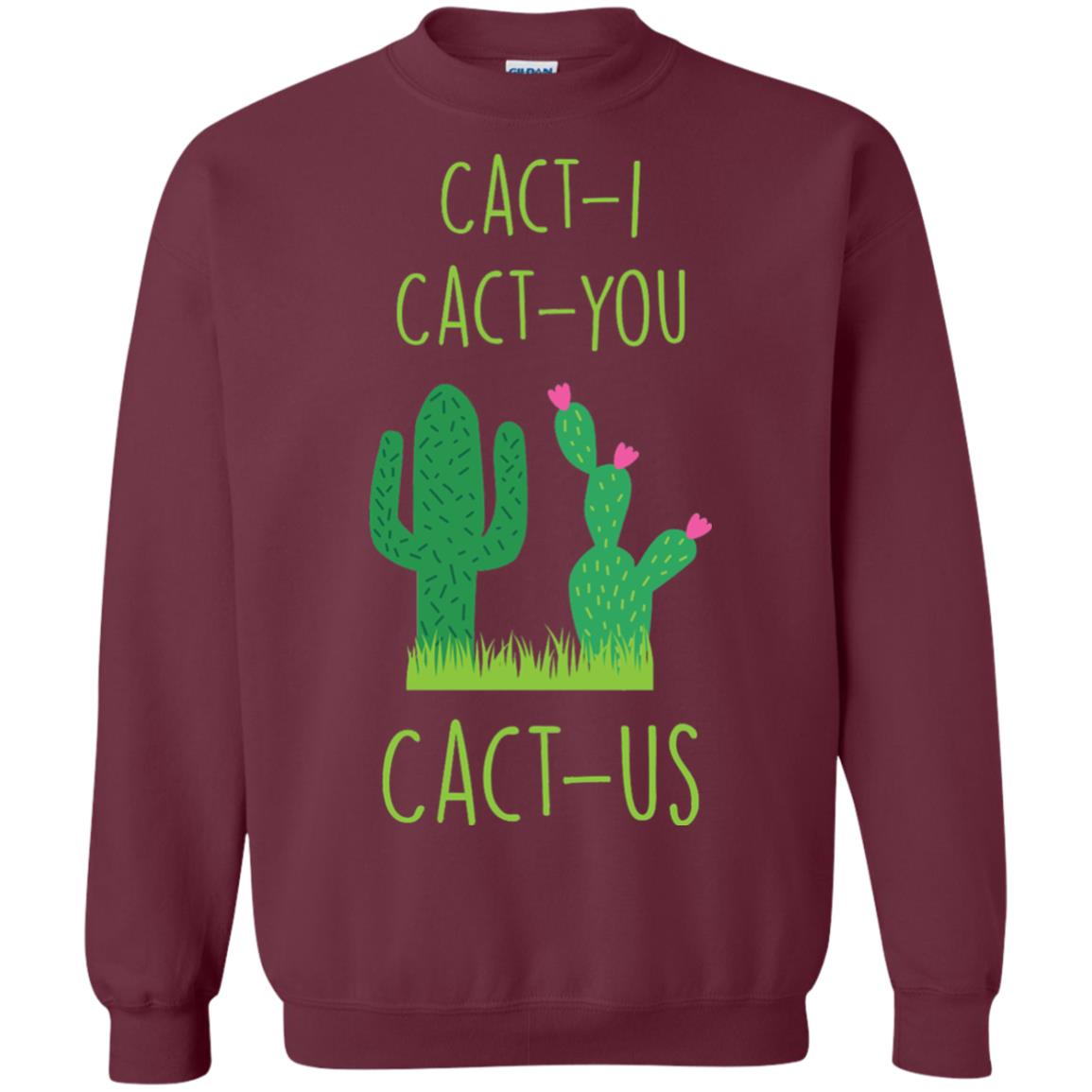 Funny Cactus Shirt Cact-i Cact-us Spring Desert Cactus Maroon