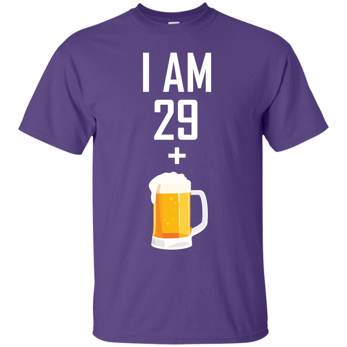 I Am 29 Plus 1 Beer 30th Birthday Shirt Purple