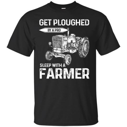 Get Ploughed By A Pro Sleep With A Farmer Shirt Black