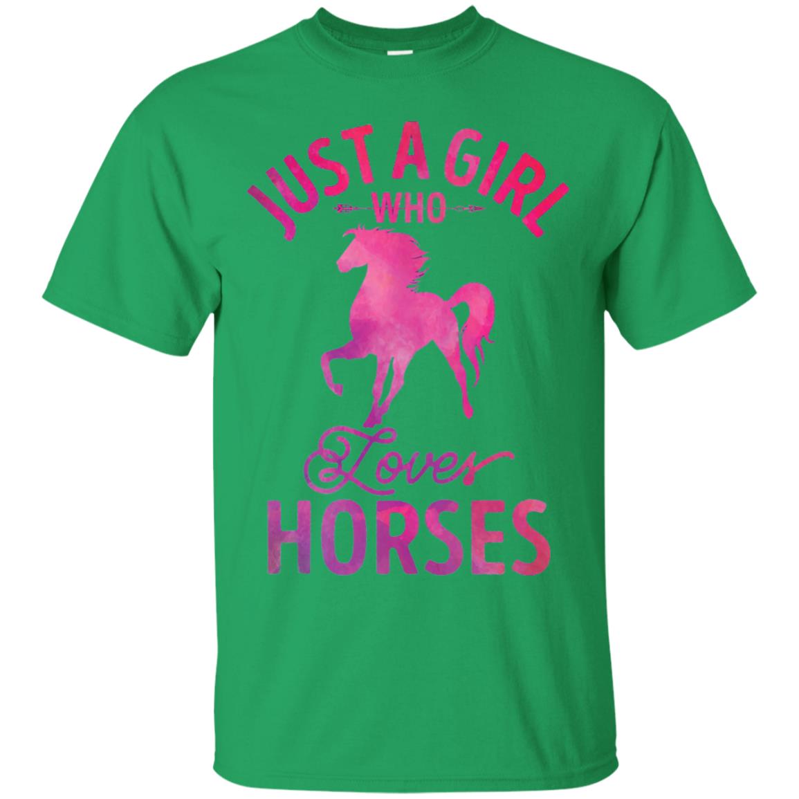 Just A Girl Who Loves Horses T-shirt Watercolor Horse Irish Green