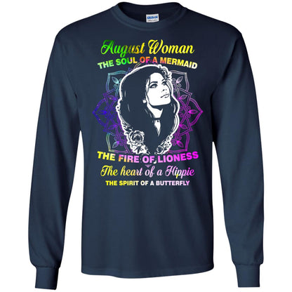 August Woman Shirt The Soul Of A Mermaid The Fire Of Lioness The Heart Of A Hippeie The Spirit Of A Butterfly Navy