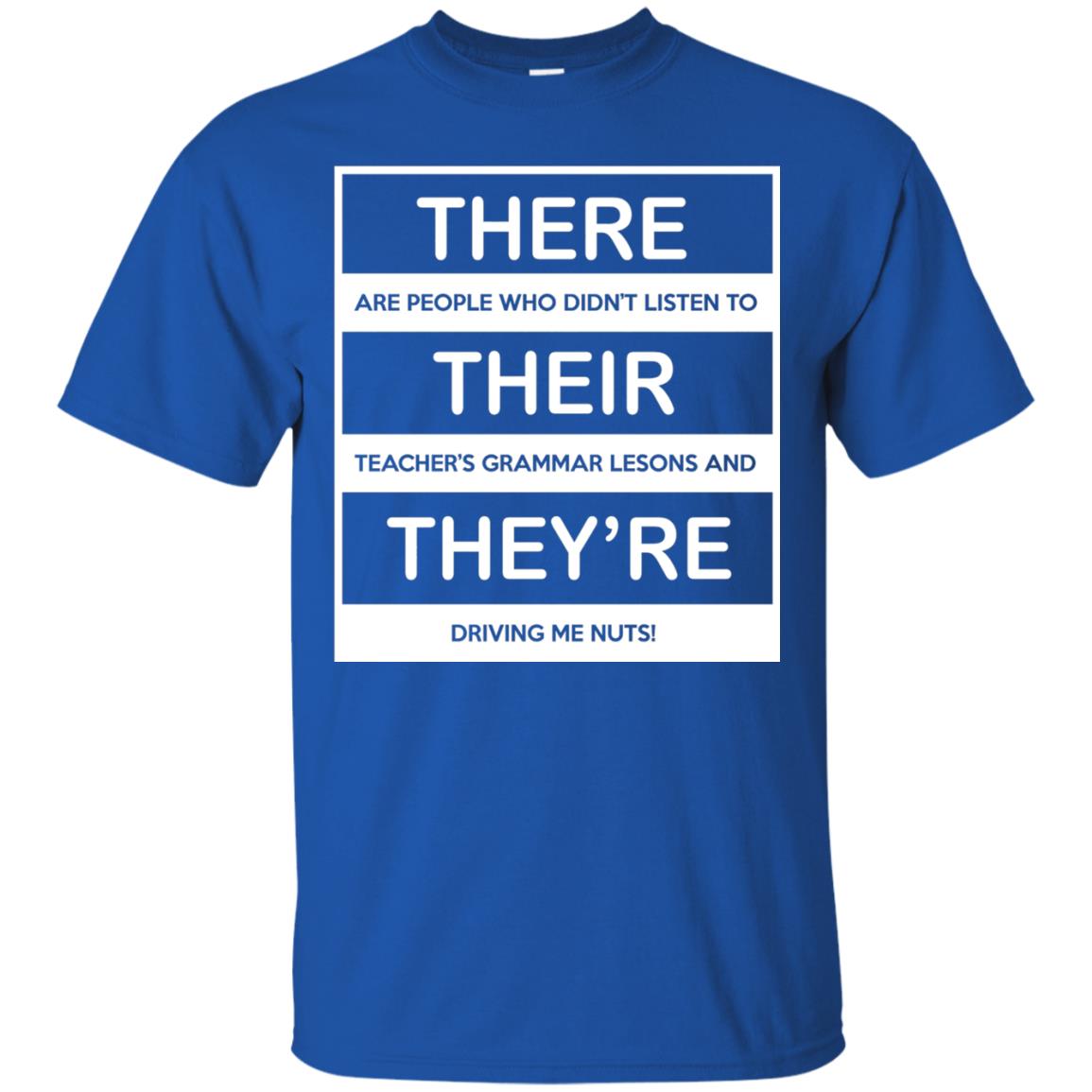 There Are People Who Don_t Listen To Their Teacher Student T-shirt Royal