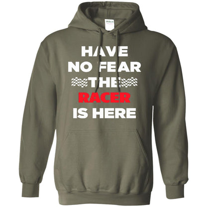 Racing Lover T-shirt Have No Fear The Racer Is Here Military Green