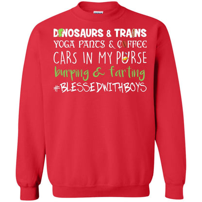 Dinosaurs And Trains Yoga Pants And Coffee Cars In My Purse Buring Farting Mom Of Boys Shirt Red
