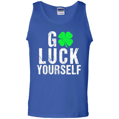 Go Luck Yourself Funny Saint Patrick_s Day T-shirt Royal