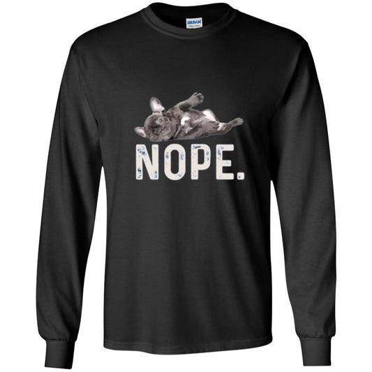 Dog Lover T-shirt Nope Lazy French Bulldog Black