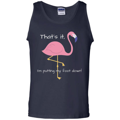 Funny Flamingo T-shirt That_s It I_m Puttinf My Foot Down Navy