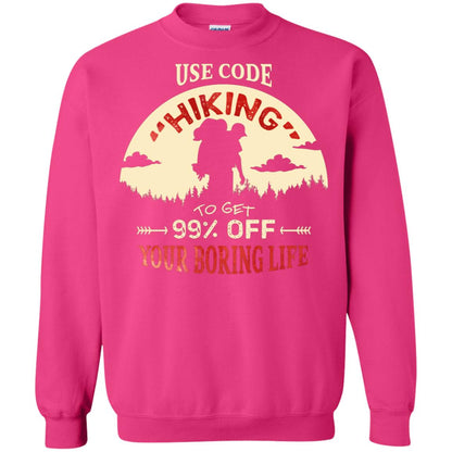 Use Code Hiking To Get 99% Off Your Boring Life Shirt Heliconia