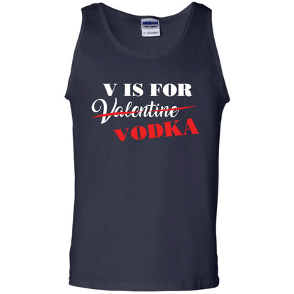 Vodka Lover T-shirt V Is For Vodka Not Valentine Navy