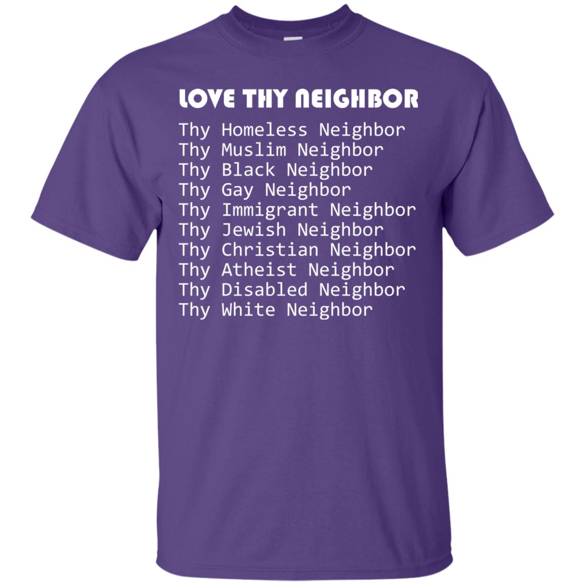 Love Thy Neighbor Pun Interfaith Tolerance Religion T-shirt Purple