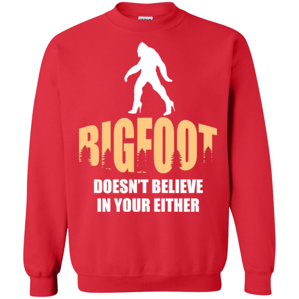 Bigfoot Doesn't Believe In Your Either T-shirt Red