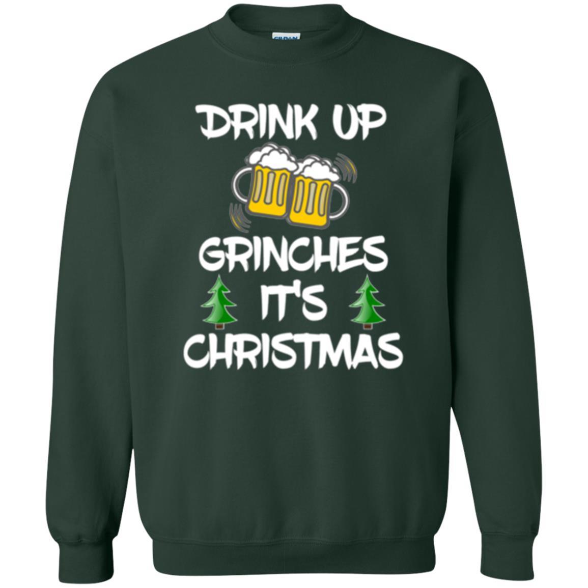 Beer Lover T-shirt Drink Up Beer Grinches It's Christmas Forest Green